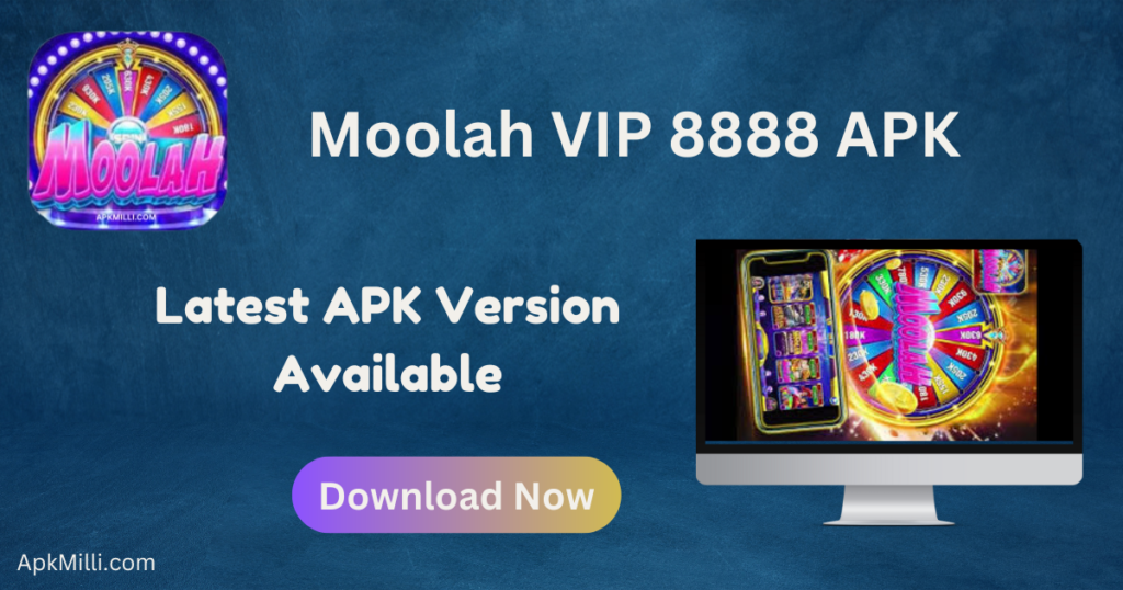 Moolah VIP 8888