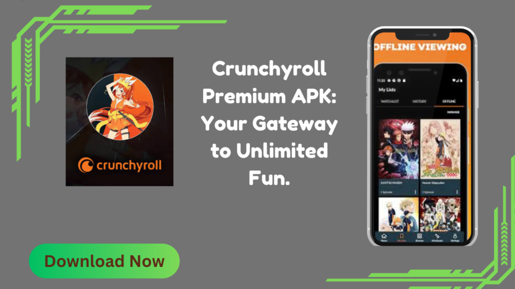 Crunchyroll Premium APK