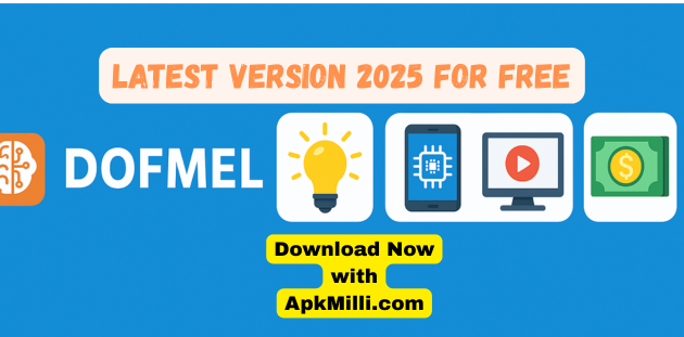 Dofmel App Download Latest Version Free For Android