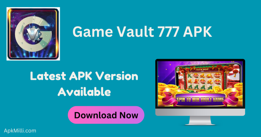 Game Vault 777 APK